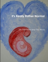It's really rather normal 1291508570 Book Cover