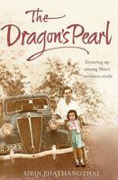 Dragon's Pearl: Growing Up Among Mao's Reclusive Circle 0671795465 Book Cover