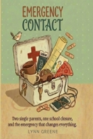 Emergency Contact B0GL75FVNS Book Cover