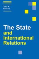 The State and International Relations (Themes in International Relations) 0521643910 Book Cover