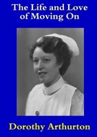 The Life and Love of Moving On 1291951261 Book Cover