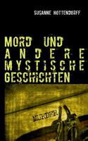 Mord  und andere mystische Geschichten 3732249808 Book Cover