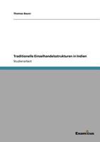 Traditionelle Einzelhandelsstrukturen in Indien 3656993785 Book Cover