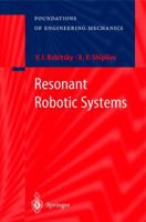 Resonant Robotic Systems 364205563X Book Cover