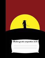 Genkouyoushi composition book: Japanese writing practice book, Genkoyoshi paper and notepad for writing Kana & Kanji, Japanese composition book 1724353381 Book Cover