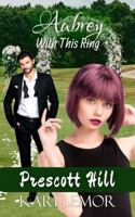 Aubrey: With This Ring 1954056400 Book Cover