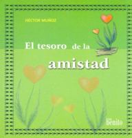 El Tesoro de La Amistad 9871007809 Book Cover