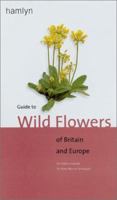 A Field Guide in Colour to Wild Flowers 0600575101 Book Cover