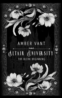 The Bleak Beginning: Altair University B0F63TNXNW Book Cover