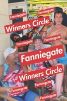 Winners Circle: Fanniegate Last Call B08GB99DJ9 Book Cover