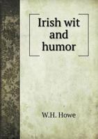 Irish Wit and Humor 1166956423 Book Cover
