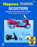 Scooters, Service and Repair Manual: Automatic Transmission 50 to 250cc; Honda, Piaggio, Vespa & Yamaha (Haynes Repair Manuals) 1563926024 Book Cover