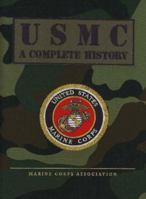 USMC: A Complete History (U.S. Military Series) 0883631113 Book Cover