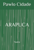 ARAPUCA (Filhos do Sertão) (Portuguese Edition) 1657686582 Book Cover