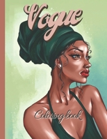 Vogue Coloring Book: Fashion Women Coloring Pages - Chic Vintage Designs B08Y9G8QX5 Book Cover