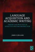 Language Acquisition and Academic Writing 1032321504 Book Cover