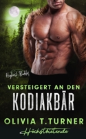 Versteigert an den Kodiakbär (Höchstbietende) (German Edition) B0DF56VJYP Book Cover