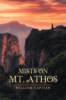 Mists on Mt. Athos 1984512161 Book Cover