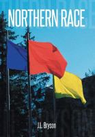 Northern Race 1493149458 Book Cover