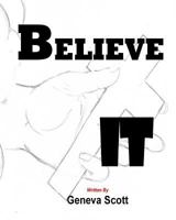 Believe It 153954561X Book Cover