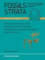 Diversity and Dynamics of the Mammalian Fauna in Denmark Throughout the Last Glacial-Interglacial Cycle, 115-0 Kyr BP 1444334832 Book Cover
