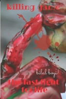 killing game: the last fight for life B09RVDX75C Book Cover