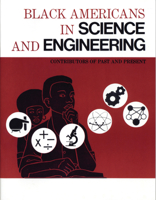 Black Americans in Science and Engineering: Contributors of Past and Present 0913543527 Book Cover