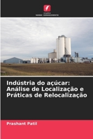 Indústria do açúcar: Análise de Localização e Práticas de Relocalização (Portuguese Edition) 3639837746 Book Cover