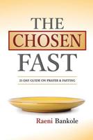 The Chosen Fast 0988674750 Book Cover