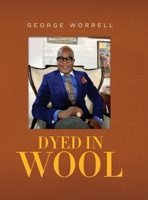 Dyed In Wool 1638377448 Book Cover