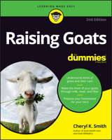 Raising Goats for Dummies 1119772583 Book Cover
