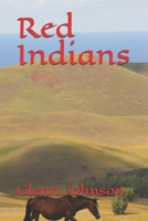 Red Indians B08HG7TVLB Book Cover