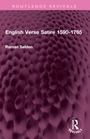 English Verse Satire 1590-1765 (Routledge Revivals) 1032527455 Book Cover