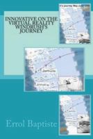 Innovative on the Virtual Reality Windrush's Journey 1723199591 Book Cover