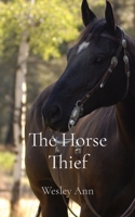 The Horse Thief 1087946824 Book Cover