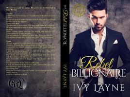 The Rebel Billionaire 0990687554 Book Cover