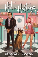 Hot for Hostage 1960002023 Book Cover