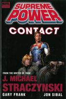 Supreme Power, Volume 1: Contact 0785112243 Book Cover