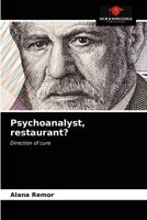 Psychoanalyst, restaurant? 6200855226 Book Cover