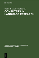 Computers in Language Research Formal Methods: Formal Methods (Trends in Linguistics : Studies and Monographs, V. 5) 311241957X Book Cover