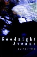 Goodnight Avenue: Adventures of the Clean Plate Club in Italy 0595221262 Book Cover