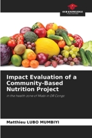 Impact Evaluation of a Community-Based Nutrition Project 6205386674 Book Cover