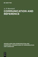 Communication and Reference (Foundations of Communication) 3110100673 Book Cover