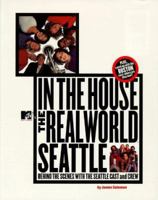 In The House Real World Seattle (MTV's the Real World) 067102597X Book Cover