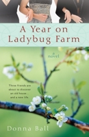 A Year on Ladybug Farm 0425225879 Book Cover