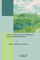 Voices of Yemen: Essays on Contemporary Literature and Social Realities B0DRCZCVX6 Book Cover