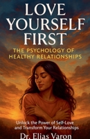 Love Yourself First B0FRZKLK93 Book Cover