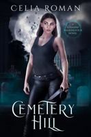 Cemetery Hill 1943465282 Book Cover