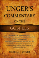Unger's Commentary on the Gospels 0899576303 Book Cover