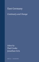 East Germany: Continuity And Change. (German Monitor, No. 46) 9042005696 Book Cover
